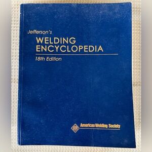 Jefferson’s Welding Encyclopedia 18th Ed Softbound American Welding Society C1